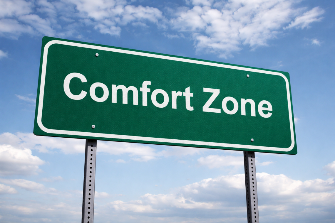 Comfort Zone Sign
